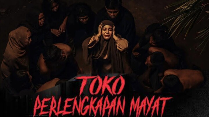 Toko Perlengkapan Mayat | Pesugihan yang Berujung Petaka