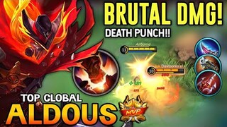 BRUTAL PUNCH! ALDOUS BEST BUILD 2021 | TOP GLOBAL ALDOUS GAMEPLAY | MOBILE LEGENDS✓