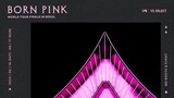BLACKPINK - Born Pink' Finale In Seoul 2023 (VIP Seat ver)