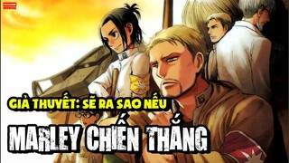 Giả Thuyết: Sẽ Ra Sao Nếu Marley Chiến Thắng Paradis