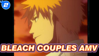 [Bleach] Chasing After Love and Affection_2