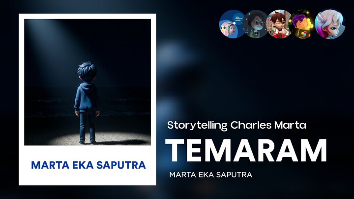 Marta Eka Saputra: Temaram | Storytelling Charles Marta