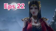 Battle Through the Heaven Season 5 Eps 22 Sub Indonesia