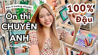 CÁCH ÔN THI CHUYÊN ANH VÀO 10 | Tài liệu, cách ôn nước rút, sắp xếp thời gian