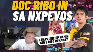 DOC RIBO IN NABA SA NXP EVOS ? LAKAS NG LINE UP