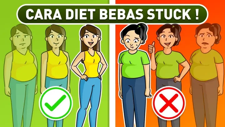 CARA MENURUNKAN BERAT BADAN TANPA STUCK | DIET SEHAT BADAN IDEAL