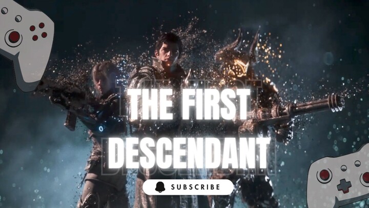 " Petualangan Baru! || The First Descendant || #1"