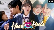 Head Over Heels (Episode-1) UrduHindi Dubbed Eng-Sub #kpop #cdrama #kdrama