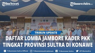 Daftar Lomba Jambore Kader PKK Tingkat Provinsi Sulawesi Tenggara di Konawe Sultra