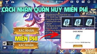 Cách Nhận 999 Quân Huy Đơn Giản Mà Thành Công | Hôm Nay Vẫn Nhận Được