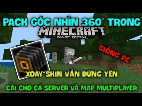 🔥HƯỚNG DẪN CÀI PACK GÓC NHÌN 360° TRONG MCPE 1.17/1.18/1.19 | Thương GrayVN🔥