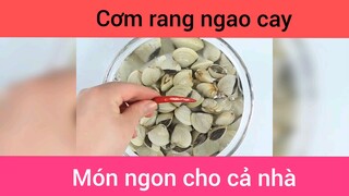Cơm rang ngao cay