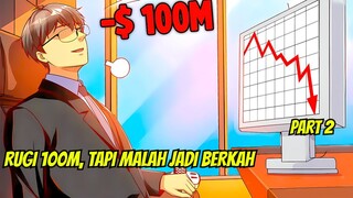 (Part 2) Rugi 100 Miliar Demi Jadi Konglomerat?! | Losing Money to Be a Tycoon