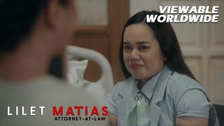 Lilet Matias, Attorney-At-Law: Lilet is not one to hold grudges! (Episode 51)