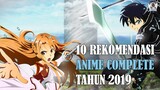 10 Rekomendasi Anime Complete di Tahun 2019