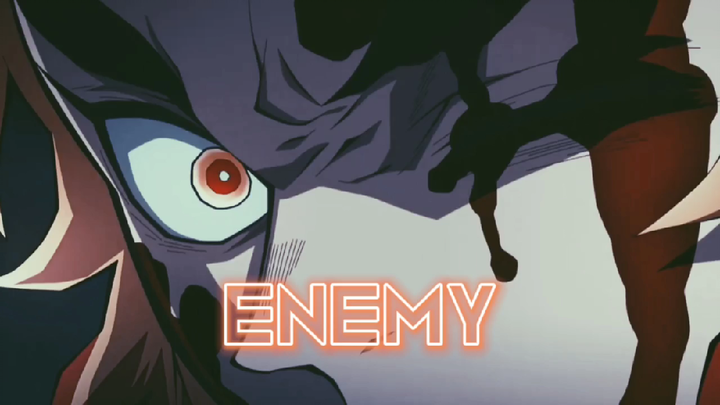 Rengoku vs Akaza AMV - Enemy (Imagine Dragons & JID)