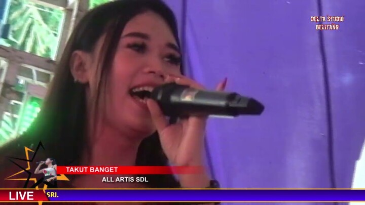 TAKUT BANGET - OT SDL PERNIKAHAN DEDY & LUTFI DI BANDAR JAYA, OKU TIMUR.