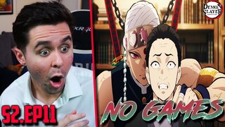 "PLAYING NO GAMES" Demon Slayer Season 2 Episode 11 REACTION!