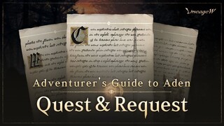 [Lineage W] Quest & Request | Adventurer's Guide to Aden |