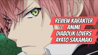 Review Karakter Anime Diabolik Lovers -Ayato Sakamaki