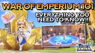 WAR OF EMPERIUM 101: EVERYTHING YOU NEED TO KNOW | Ragnarok Mobile Eternal Love