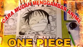 cara mudah menggambar anime one piece. wanted monkey D Luffy
