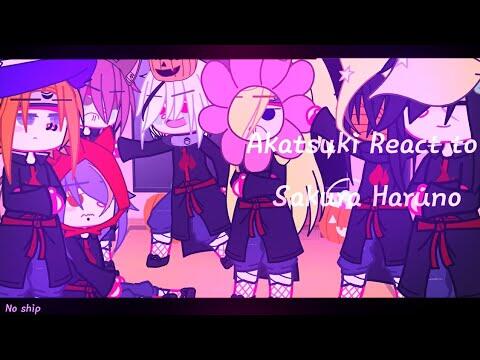 akatsuki React to Sakura Haruno|GCRA|