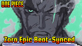 ONE PIECE|【Zoro/Epic/Beat-Synced】50 secs later, ignite your adrenaline!!!