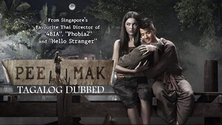 Pee Mak | Tagalog Dubbed | Horror, Comedy | Thai Movie