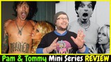 Pam & Tommy Hulu Original Mini-Series Review