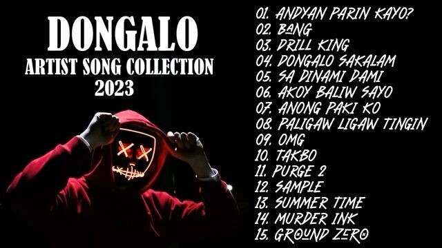 Dongalo Artist songs collection 2023 #tagalograp #hiphop #rapmusic