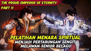 KUANG SHENG MENDAPATKAN KEKUATAN BESAR DI MENARA SPRITUAL | THE PROUD EMPEROR OF ETERNITY | PART 11