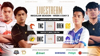 MPL PH S10 W5D3 ONIC VS ECHO GAME 3