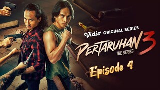 Pertaruhan The Series 3 | Ep 4 | Hd