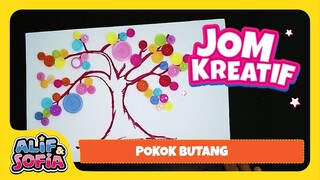 [Jom Kreatif] Alif & Sofia | Pokok Butang