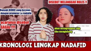 KRONOLOGI LENGKAP MEMANASNYA NADAFID & iKONIC !!