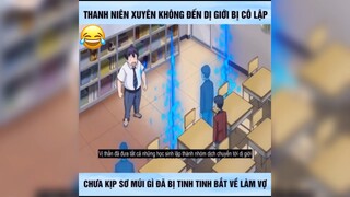 Bị cô lập khổ ghê 2 :))) #reviewanime