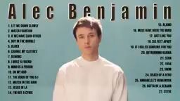 Alec Benjamin Greatest Hits Full Playlist 2021