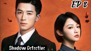 [ENG] EP 8 Shadow Detective