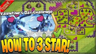 HOW TO 3 STAR VALENTINE's DAY CHALLENGE CLASH OF CLANS COC  Hindi / Urdu