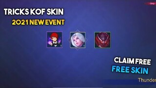TRICKS TO SELECT ANY KOF SKIN AND FREE EPIC SKIN! 2021 NEW EVENT | Mobile Legends