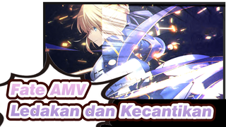 Fate AMV
Ledakan dan Kecantikan