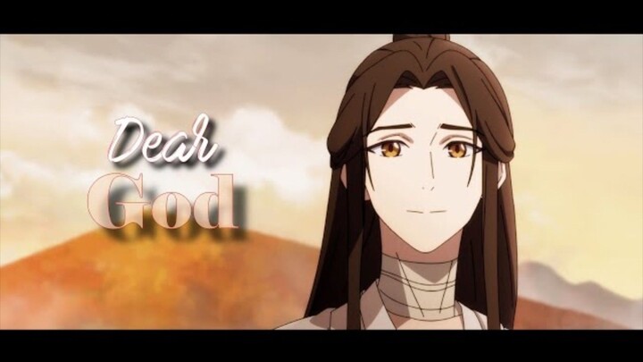 Tian Guan Ci Fu [AMV] - Xie Lian - Dear God
