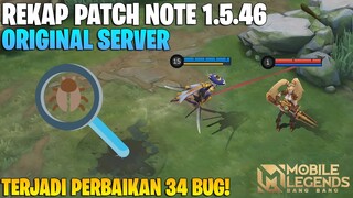 REKAP PATCH NOTE 1.5.46 ORIGINAL SERVER - PERBAIKAN 34 BUG & BUFF NERF HERO MOBILE LEGENDS