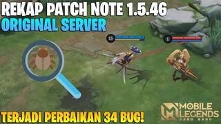 REKAP PATCH NOTE 1.5.46 ORIGINAL SERVER - PERBAIKAN 34 BUG & BUFF NERF HERO MOBILE LEGENDS