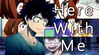 My Hero Academia - I Deku I Uraraka I -【AMV】-  Marshmello - Here With Me