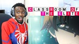 Classroom of the Elite Season 2 Episode 13 REACTION VIDEO!!!
