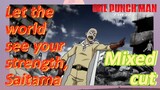 [One-Punch Man]  Mix cut | Let the world see your strength, Saitama