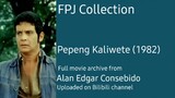 FULL MOVIE: Pepeng Kaliwete (1982) | FPJ Collection