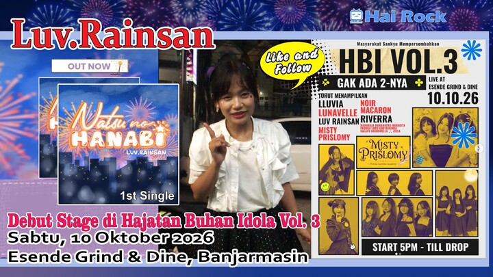 Debut Stage Luv.Rainsan "Natsu No Hanabi" (1st single) di Hajatan Buhan Idola Vol.3